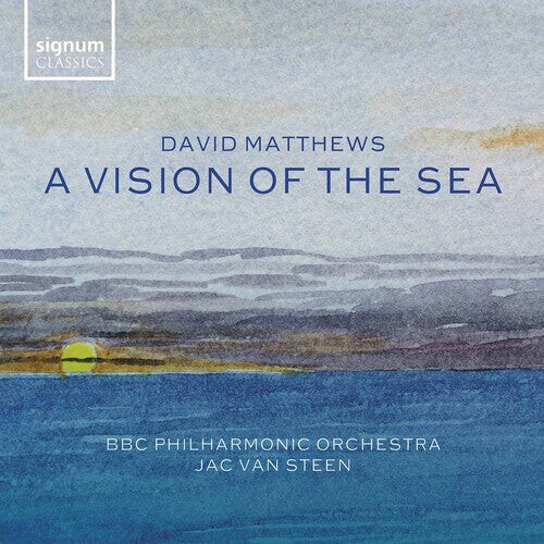 CD диск Matthews / BBC Philharmonic Orchestra / Steen: Vision of the Sea
CD диск Matthews / BBC Philharmonic Orchestra / Steen: Vision of the Sea