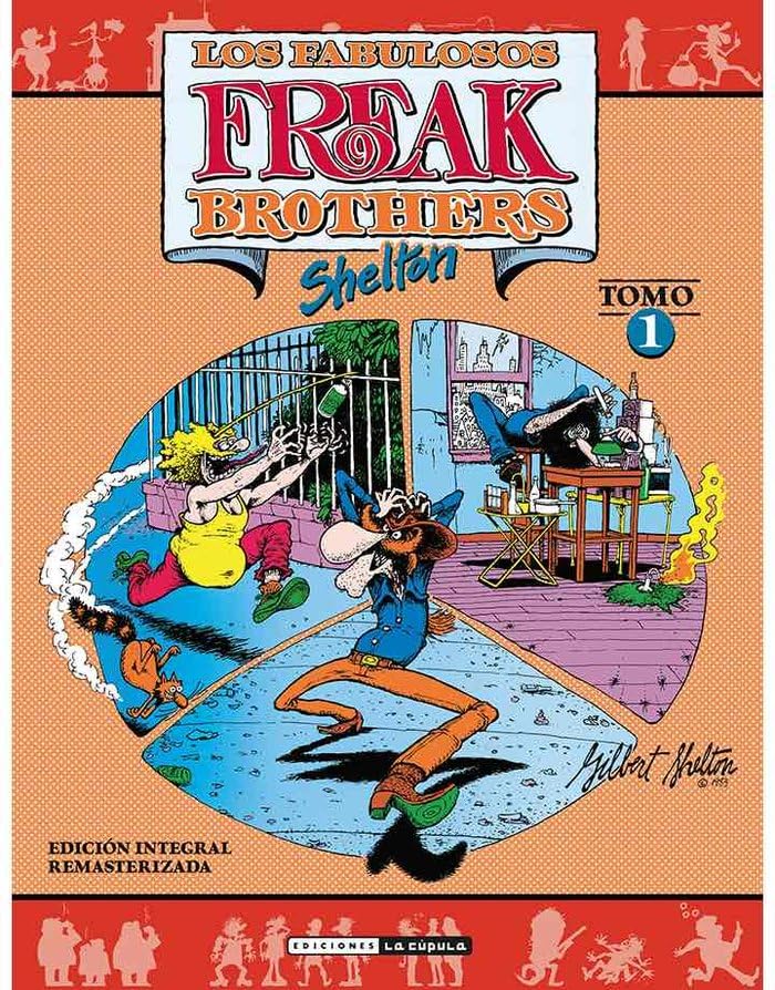 Freak Brothers (Ediciones La Cúpula, S.L.)
Freak Brothers (Ediciones La Cúpula, S.L.)