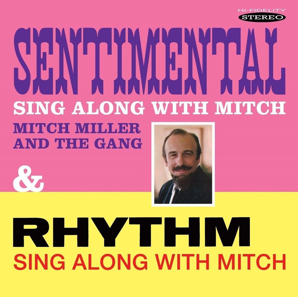 Диск CD Sentimental Sing Along With Mitch / Rhythm Sing Along With Mitch - Mitch Miller
Диск CD Sentimental Sing Along With Mitch / Rhythm Sing Along With Mitch - Mitch Miller