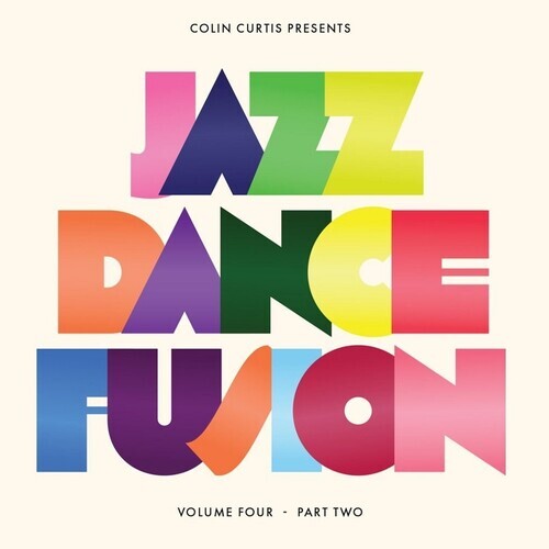 Виниловая пластинка Curtis, Colin: Colin Curtis Presents Jazz Dance Fusion Volume 4
Виниловая пластинка Curtis, Colin: Colin Curtis Presents Jazz Dance Fusion Volume 4