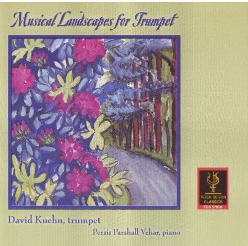 CD диск Kuehn, David / Vehar, Persis Parshall: Musical Landscapes for Trumpet: Francaix, Vehar
CD диск Kuehn, David / Vehar, Persis Parshall: Musical Landscapes for Trumpet: Francaix, Vehar