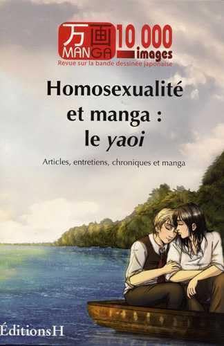 Manga 10000 images T01 Homosexualité et manga (H EDITIONS)
Manga 10000 images T01 Homosexualité et manga (H EDITIONS)