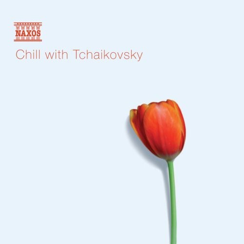 CD диск Tchaikovsky: Chill with Tchaikovsky 
CD диск Tchaikovsky: Chill with Tchaikovsky