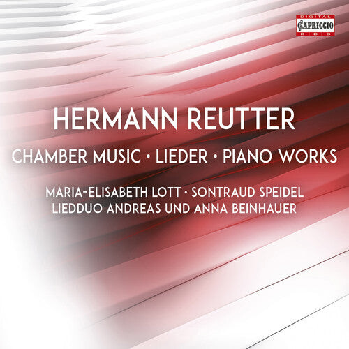 CD диск Reutter / Lott / Beinhauer: Chamber Music & Piano Works
CD диск Reutter / Lott / Beinhauer: Chamber Music & Piano Works