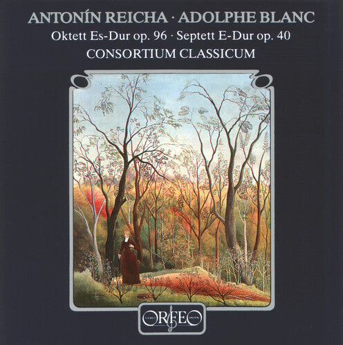 CD диск Reicha / Blanc / Consortium Classicum: Oktett Es-Dur Op. 96 / Septett E-Dur Op. 40
CD диск Reicha / Blanc / Consortium Classicum: Oktett Es-Dur Op. 96 / Septett E-Dur Op. 40