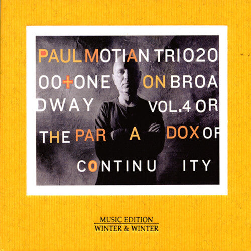 CD диск Motian, Paul & Trio 2000+One: On Broadway, Vol. 4: Or The Paradox Of Continuity
CD диск Motian, Paul & Trio 2000+One: On Broadway, Vol. 4: Or The Paradox Of Continuity