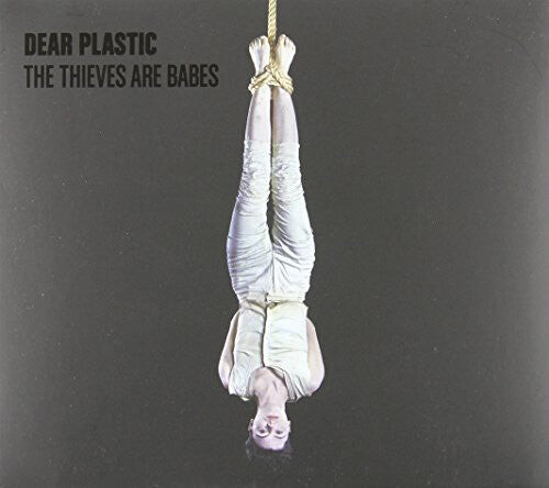 CD диск Dear Plastic: Thieves Are Babes
CD диск Dear Plastic: Thieves Are Babes