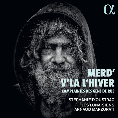 CD диск D'Oustrac / Marzorati / Les Lunaisiens: Merd v la hiver Complaintes des gens rue 
CD диск D'Oustrac / Marzorati / Les Lunaisiens: Merd v la hiver Complaintes des gens rue