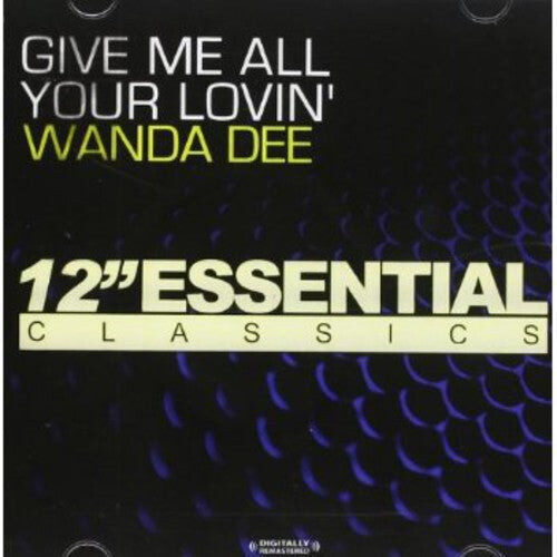 CD диск Dee, Wanda: Give Me All Your Lovin
CD диск Dee, Wanda: Give Me All Your Lovin