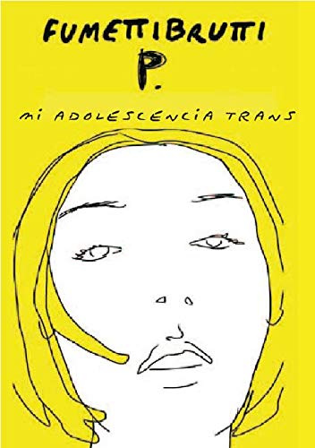 Mi adolescencia trans (Continta Me Tienes (Errementari S.L.))
Mi adolescencia trans (Continta Me Tienes (Errementari S.L.))