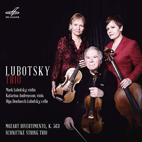 CD диск Mozart / Lubotsky Trio: Lubotsky Trio Plays Mozart & Schnittke 
CD диск Mozart / Lubotsky Trio: Lubotsky Trio Plays Mozart & Schnittke