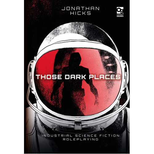Книга Those Dark Places Rpg
Книга Those Dark Places Rpg