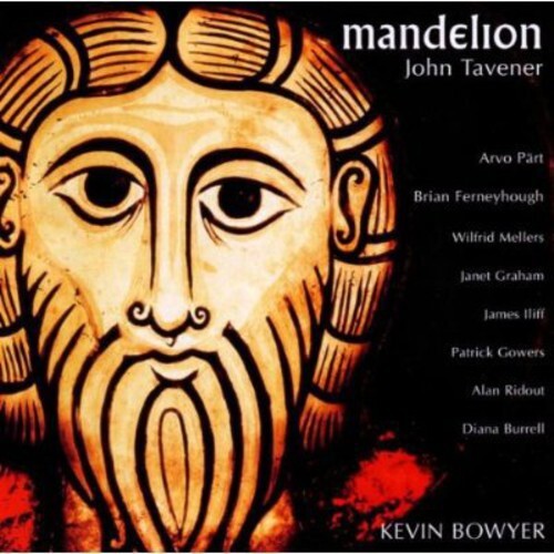 CD диск Tavener / Bowyer: Mandelion
CD диск Tavener / Bowyer: Mandelion