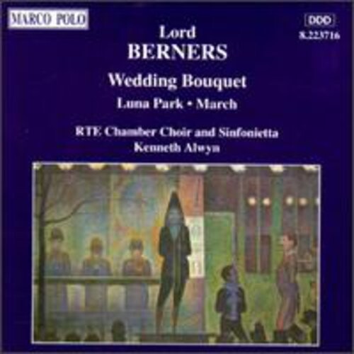 CD диск Berners / Alwyn / Rte Chamber Choir: Wedding Bouquet/Luna Park/&
CD диск Berners / Alwyn / Rte Chamber Choir: Wedding Bouquet/Luna Park/&
