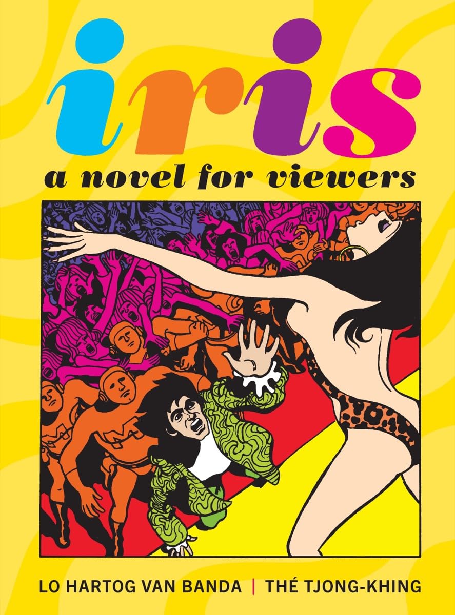 Iris: A Novel for Viewers (Fantagraphics)
Iris: A Novel for Viewers (Fantagraphics)