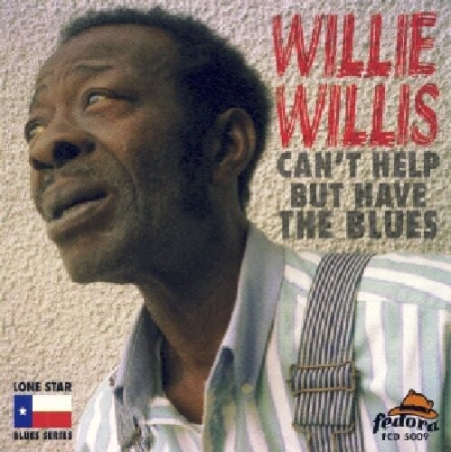 CD диск Willis, Willie: Can't Help But Have the Blues
CD диск Willis, Willie: Can't Help But Have the Blues