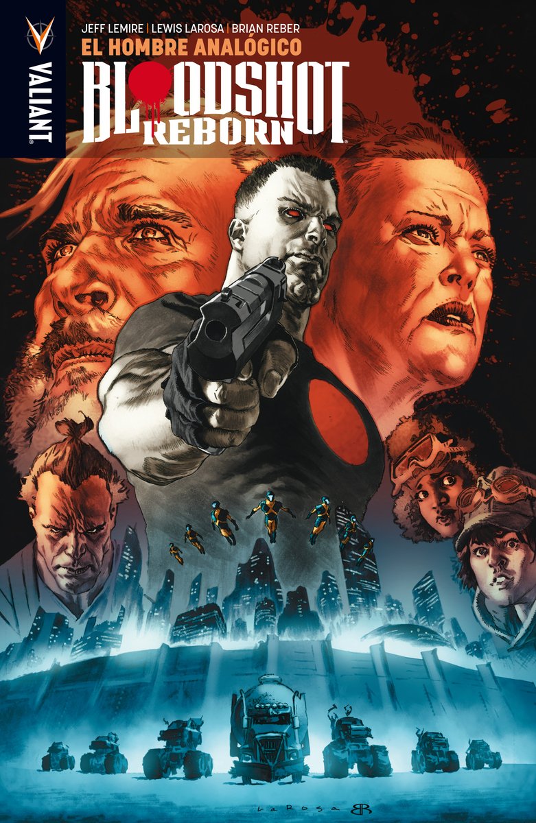 Bloodshot Reborn, 3 (Medusa Cómics)
Bloodshot Reborn, 3 (Medusa Cómics)