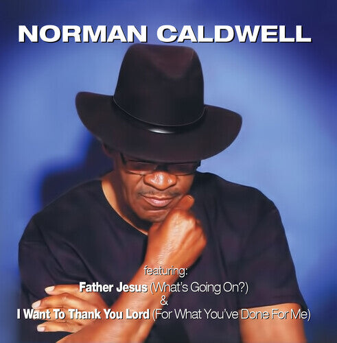 CD диск Caldwell, Norman: Father Jesus (What's Going On) (Digitally Remastered)
CD диск Caldwell, Norman: Father Jesus (What's Going On) (Digitally Remastered)