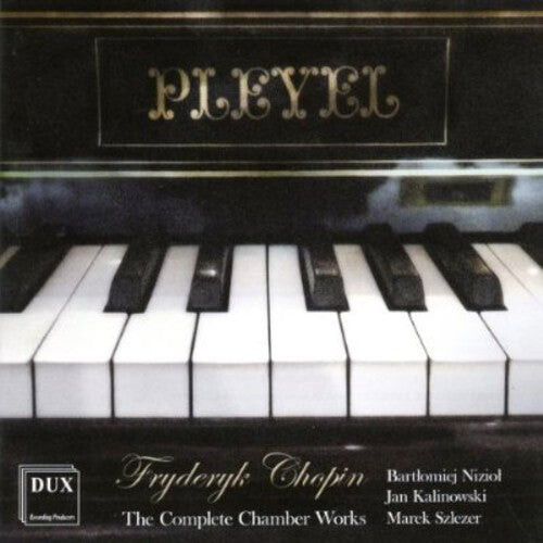 CD диск Chopin / Kalinowski, Jan / Szkezer, Marek: Complete Chamber Works
CD диск Chopin / Kalinowski, Jan / Szkezer, Marek: Complete Chamber Works