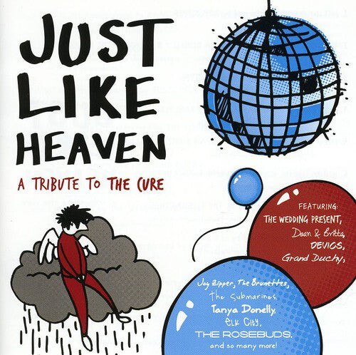 CD диск Just Like Heaven: Tribute to the Cure / Various: Just Like Heaven: A Tribute To The Cure
CD диск Just Like Heaven: Tribute to the Cure / Various: Just Like Heaven: A Tribute To The Cure