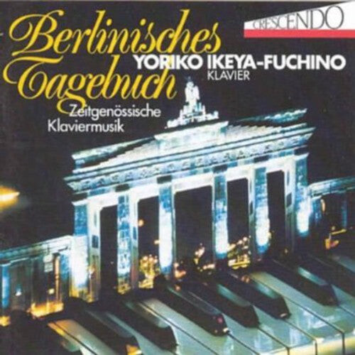 CD диск Soegijo / Ikeya-Fuchino, Yoriko: Berlin Tagebuch
CD диск Soegijo / Ikeya-Fuchino, Yoriko: Berlin Tagebuch