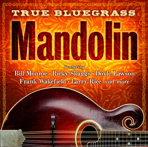 CD диск True Bluegrass Mandolin / Various: True Bluegrass Mandolin (Various Artists)
CD диск True Bluegrass Mandolin / Various: True Bluegrass Mandolin (Various Artists)