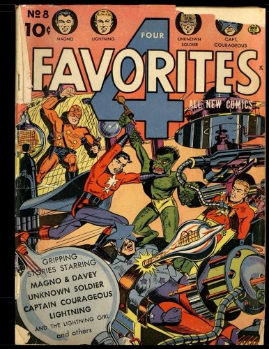 Four Favorites #8: Golden Age Superhero Comic 1942 (CreateSpace Independent Publishing Platform)
Four Favorites #8: Golden Age Superhero Comic 1942 (CreateSpace Independent Publishing Platform)