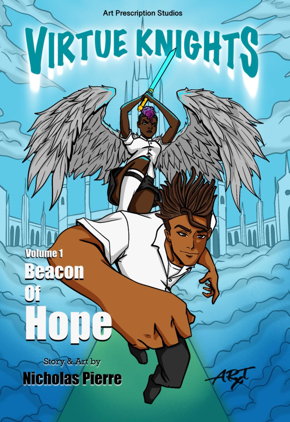 Virtue Knights: A Beacon of Hope (Independently published)
Virtue Knights: A Beacon of Hope (Independently published)