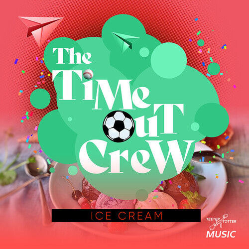 CD диск Time-Out Crew: Ice Cream
CD диск Time-Out Crew: Ice Cream