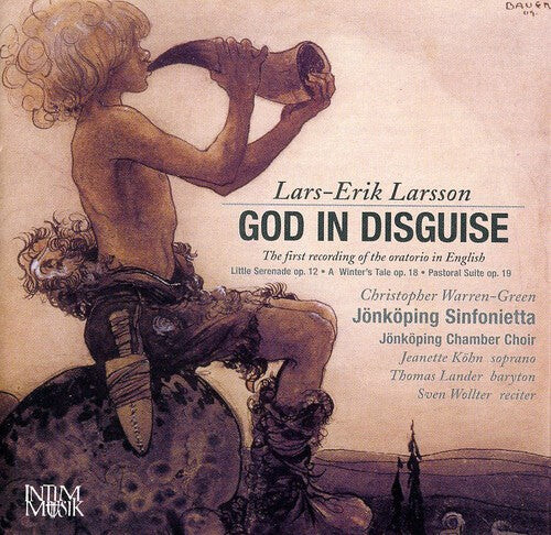 CD диск Larsson / Kohn / Lander / Wollter / Warren-Green: God in Disguise / Winter's Tale / Pastoral Suite
CD диск Larsson / Kohn / Lander / Wollter / Warren-Green: God in Disguise / Winter's Tale / Pastoral Suite