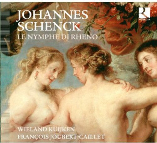 CD диск Schenck / Kuijken / Joubert-Caillet: Le Nymphe Di Rheno
CD диск Schenck / Kuijken / Joubert-Caillet: Le Nymphe Di Rheno