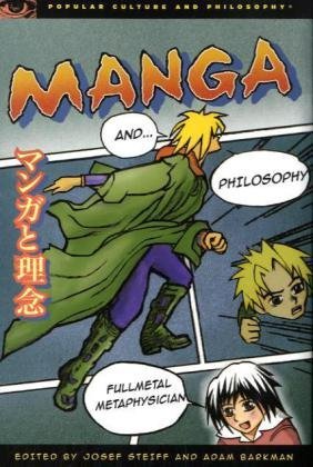 Manga and Philosophy (Popular Culture and Philosophy) by Joseph Steiff (2010-06-17) (Open Court)
Manga and Philosophy (Popular Culture and Philosophy) by Joseph Steiff (2010-06-17) (Open Court)