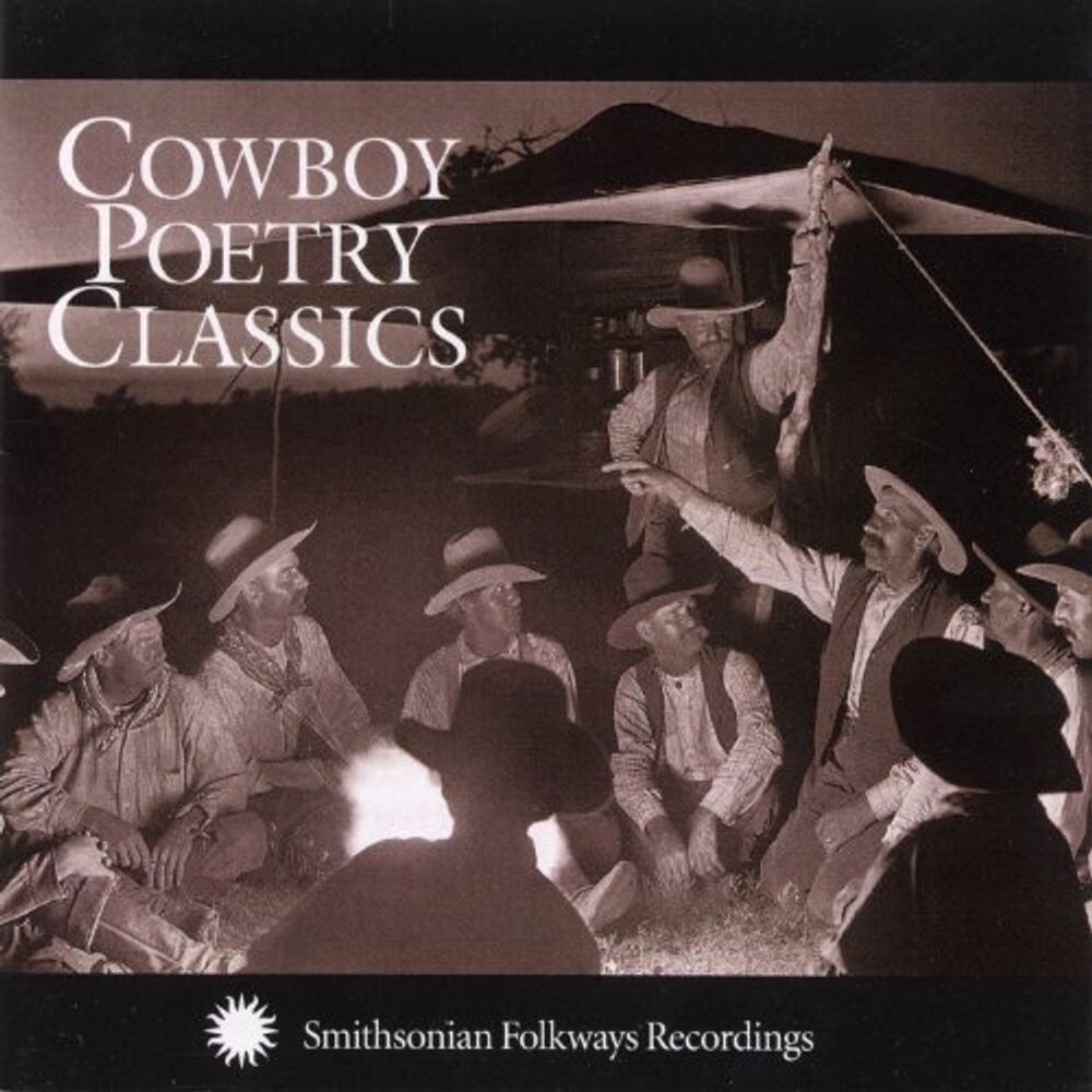 Диск CD Cowboy Poetry Classics - Various Artists
Диск CD Cowboy Poetry Classics - Various Artists