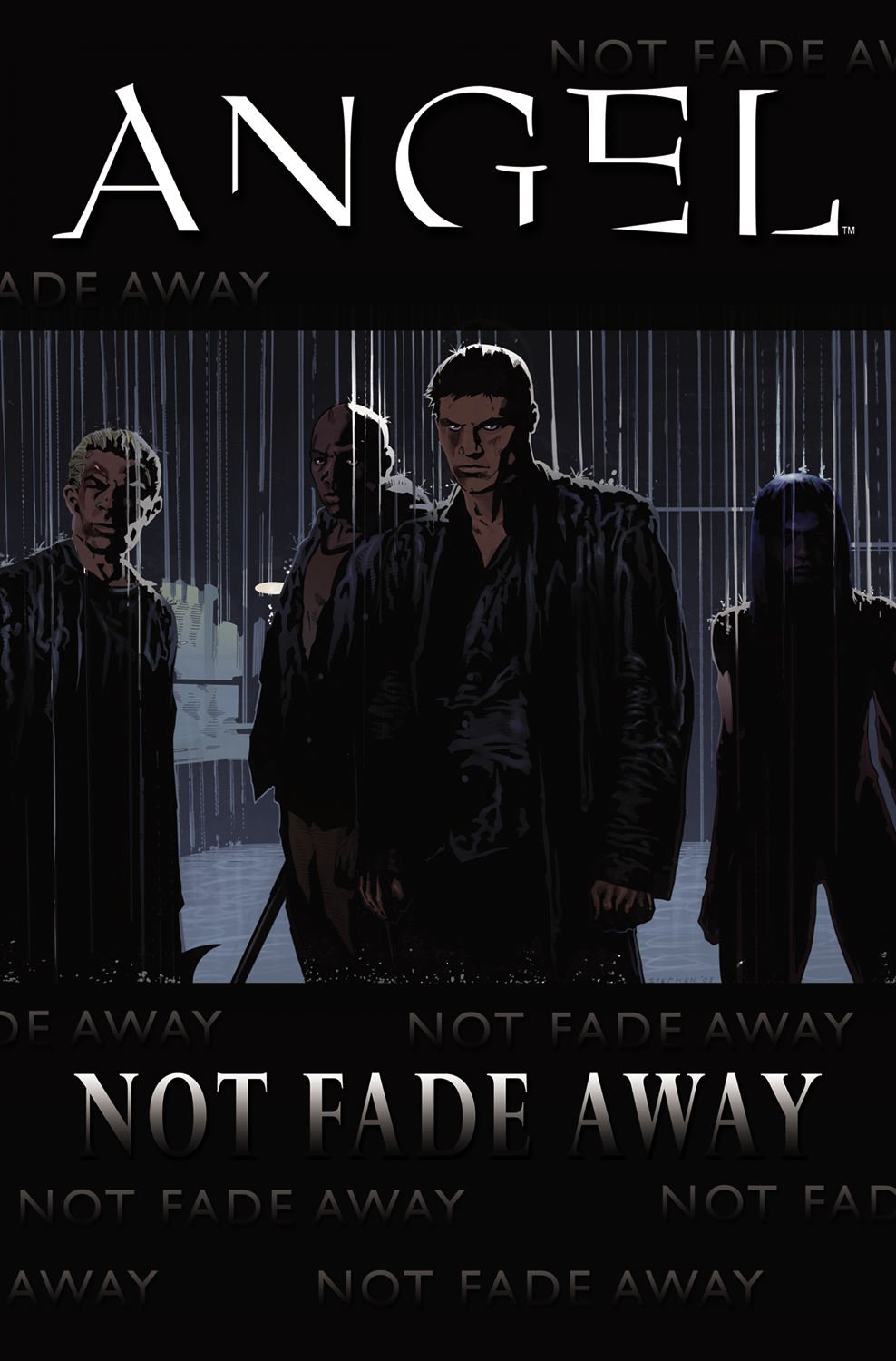 Angel: Not Fade Away (Angel (IDW Paperback)) (IDW Publishing)
Angel: Not Fade Away (Angel (IDW Paperback)) (IDW Publishing)