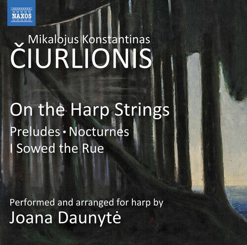 CD диск Ciurlionis / Daunyte: On the Harp Strings
CD диск Ciurlionis / Daunyte: On the Harp Strings