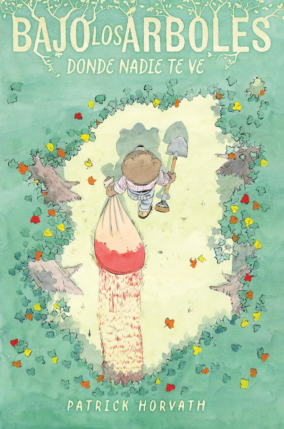 Bajo los árboles, donde nadie te ve (ASTIBERRI EDICIONES)
Bajo los árboles, donde nadie te ve (ASTIBERRI EDICIONES)