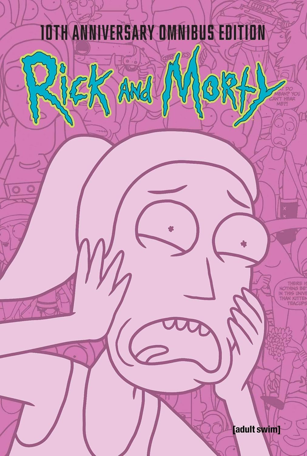 Rick and Morty 10th Anniversary Omnibus Vol. 3 (Oni Press)
Rick and Morty 10th Anniversary Omnibus Vol. 3 (Oni Press)