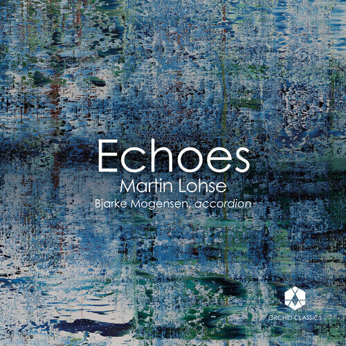 CD диск Lohse / Mogensen / Nielsen: Echoes
CD диск Lohse / Mogensen / Nielsen: Echoes