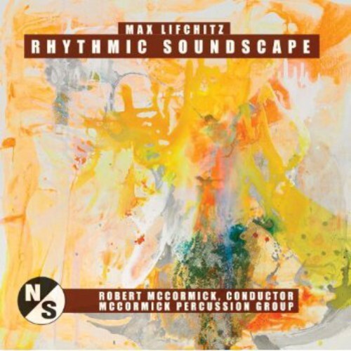 CD диск Lifchitz / McCormick Percussion Group: Rhythmic Soundscape
CD диск Lifchitz / McCormick Percussion Group: Rhythmic Soundscape