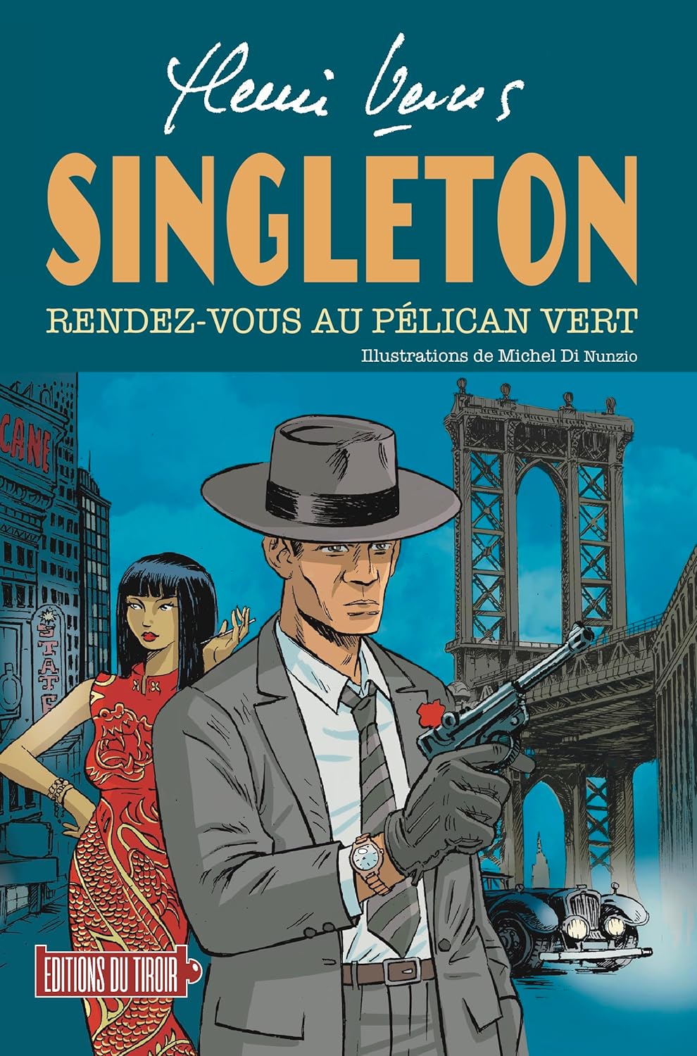 Singleton - Rendez-vous au Pélican vert: Rendez-vous au Pélican vert (DU TIROIR)
Singleton - Rendez-vous au Pélican vert: Rendez-vous au Pélican vert (DU TIROIR)