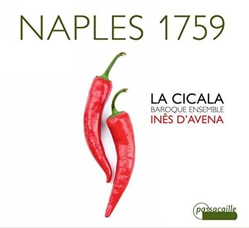 CD диск Durante / La Cicala / D'Avena, Ines: Naples 1759
CD диск Durante / La Cicala / D'Avena, Ines: Naples 1759