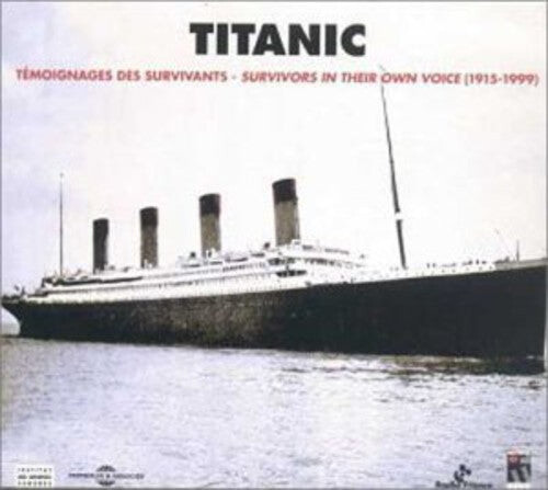 CD диск Titanic 1915-1999: Titanic Survivors / Various: Titanic 1915-1999: Titanic Survivors In Their Own Voice
CD диск Titanic 1915-1999: Titanic Survivors / Various: Titanic 1915-1999: Titanic Survivors In Their Own Voice