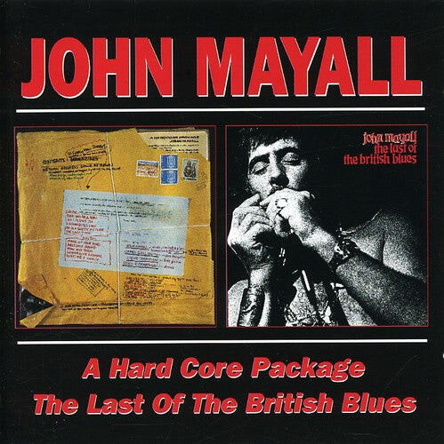 CD диск Mayall, John: Hard Core Package / The Last Of The British Blues
CD диск Mayall, John: Hard Core Package / The Last Of The British Blues