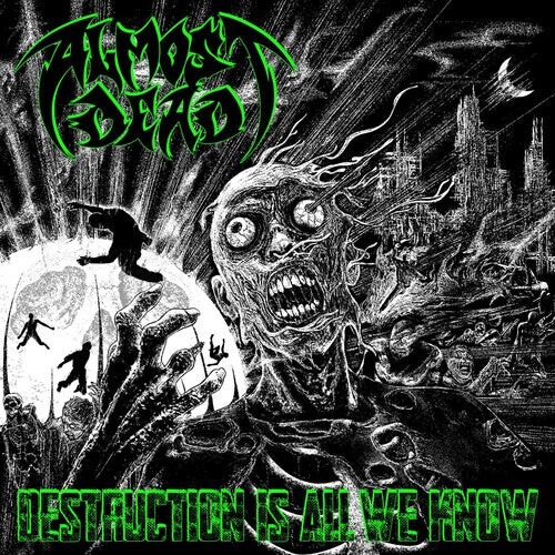 Виниловая пластинка Almost Dead: Destruction Is All We Know