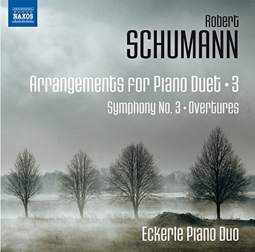 CD диск Schumann / Eckerle Piano Duo: Arrangements for Piano Duets 3
CD диск Schumann / Eckerle Piano Duo: Arrangements for Piano Duets 3