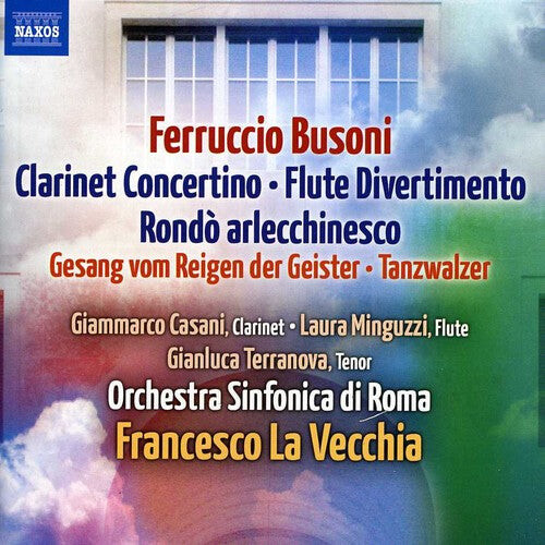 CD диск Busoni / Terranova / Orch Sinfonica Di Roma: Clarinet Concertino / Flute Divertimento / Rondo
CD диск Busoni / Terranova / Orch Sinfonica Di Roma: Clarinet Concertino / Flute Divertimento / Rondo