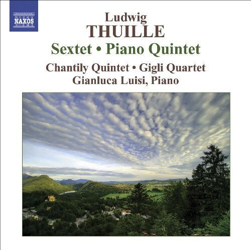 CD диск Thuille / Luisi / Chantily Quintet / Gigli Quartet: Sextet Op 6 / Piano Quintet Op 20
CD диск Thuille / Luisi / Chantily Quintet / Gigli Quartet: Sextet Op 6 / Piano Quintet Op 20