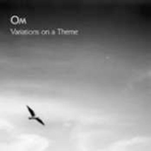 CD диск Om: Variations on a Theme
CD диск Om: Variations on a Theme