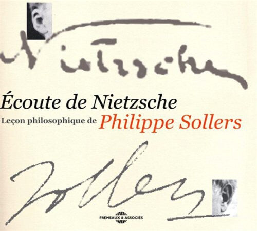 CD диск Sollers, Philippe: Ecoute De Nietzsche: Lecon Philosophique De Philippe Sollers
CD диск Sollers, Philippe: Ecoute De Nietzsche: Lecon Philosophique De Philippe Sollers