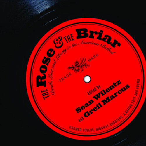 CD диск Rose & Briar: Death Love & Liberty American Ballad: The Rose and The Briar: Death, Love and Liberty In The American Ballad
CD диск Rose & Briar: Death Love & Liberty American Ballad: The Rose and The Briar: Death, Love and Liberty In The American Ballad